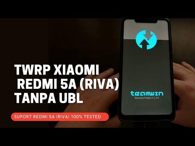 Install TWRP & Root Redmi 5a without UBL (unlock bootloader) 100% Tested latest 2023