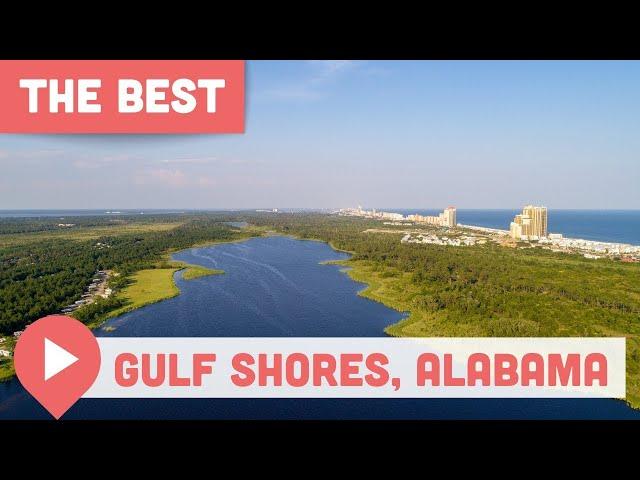 Best Things to Do in Gulf Shores, Alabama