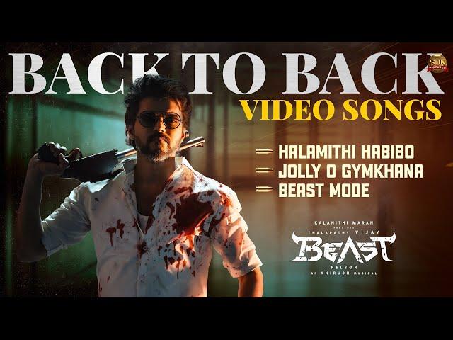 Beast - Video Jukebox | Thalapathy Vijay | Pooja Hegde | Sun Pictures | Nelson | Anirudh