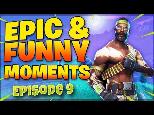 Fortnite Highlights Daily Moments - EP 09 FUNNY & EPIC Moments