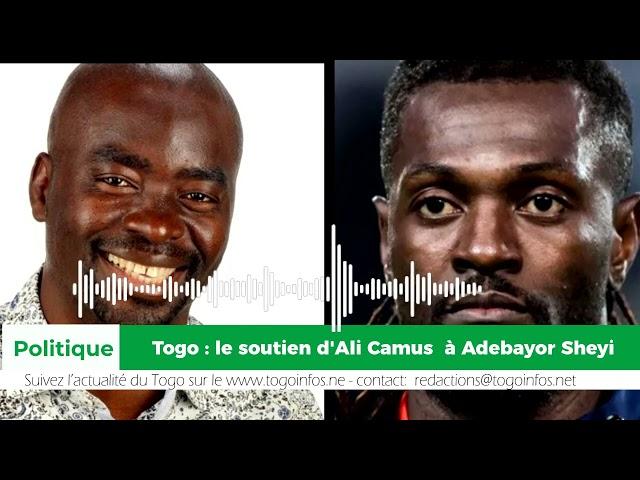 Togo:le soutien d'Ali Camus à Adebayor Sheyi