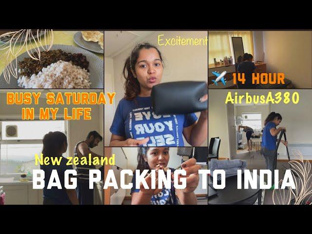 Bag packing to India|busy Saturday life️|Excitement#subscribe #newzealand