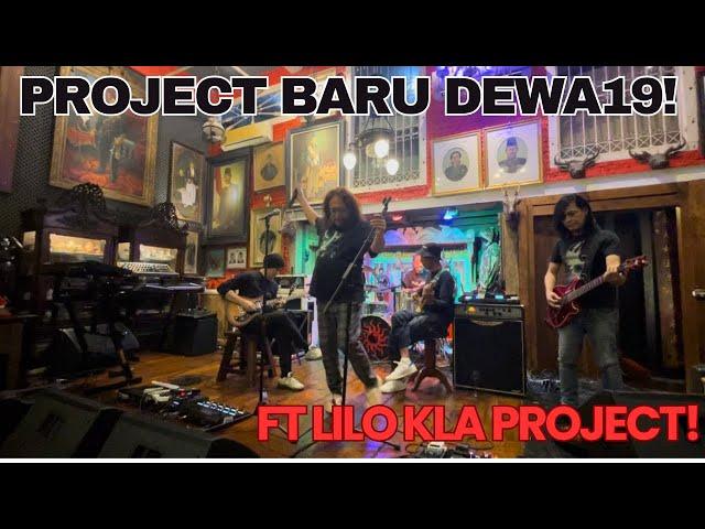 DEWA19 LATIHAN PROJECT BARU FEAT LILO KLA PROJECT ‼️ DEWA 19 SELALU BERINOVASI ‼️