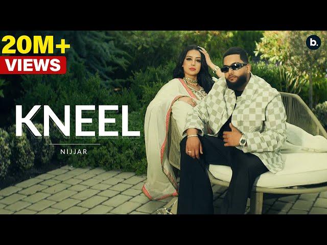 @Nijjar - Kneel (Official Music Video) Nijjar Ft. Gurlez Akhtar | His-story | New Punjabi Song 2024