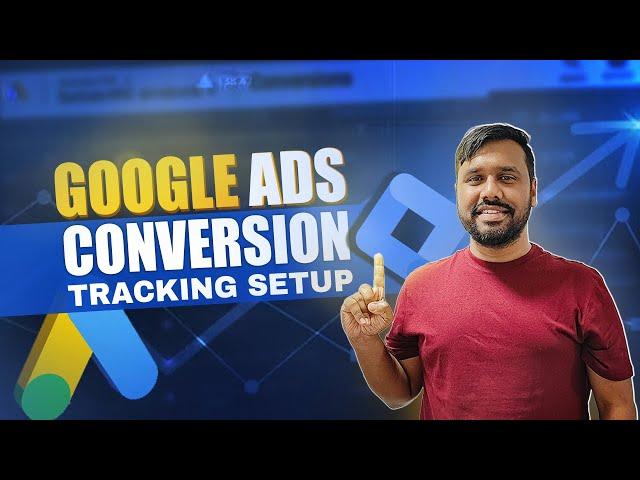 How To Setup Conversion Tracking In Google Ads 2024