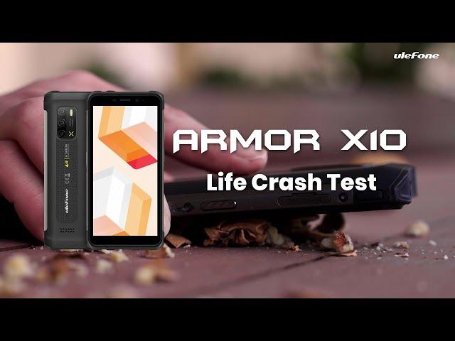 Ulefone Armor X10 Life Crash Test