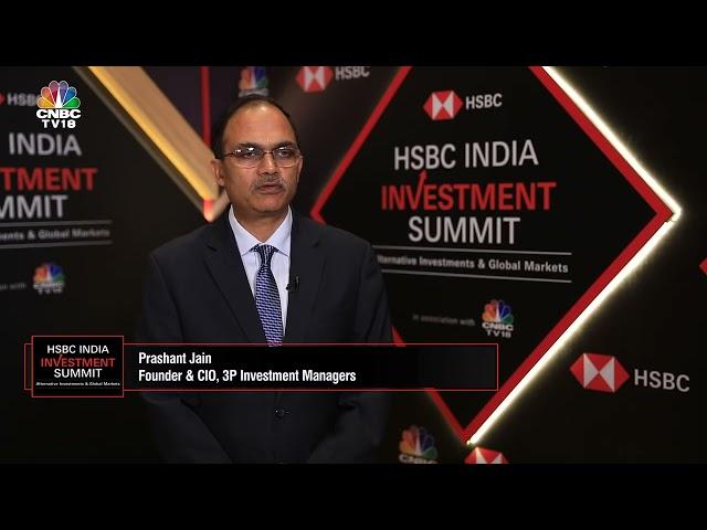 Mastering Investing Strategies & Market Trends | Prashant Jain | HSBC India Investment Summit | N18M