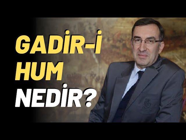 Gadir-i Hum Nedir?