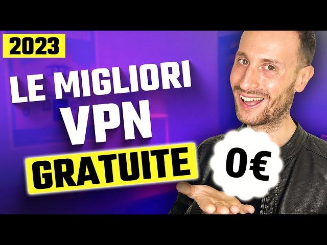 Migliori opzioni VPN GRATUITE 2023 | Le migliori 5 VPN gratuite recensite