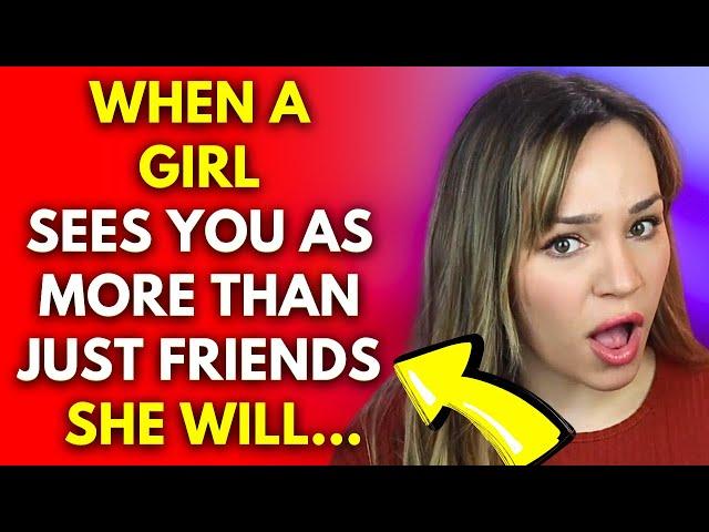 6 Undeniable Signs She Sees You As More Than A Friend (DON'T MISS THESE)