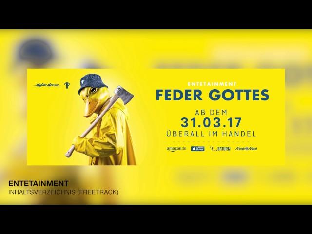 ENTETAINMENT - Inhaltsverzeichnis (Freetrack) [prod. by MENJU] ► FEDER GOTTES 31.03.2017 ◄