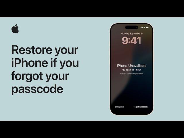 How to restore your iPhone if you forgot your passcode | Apple Support