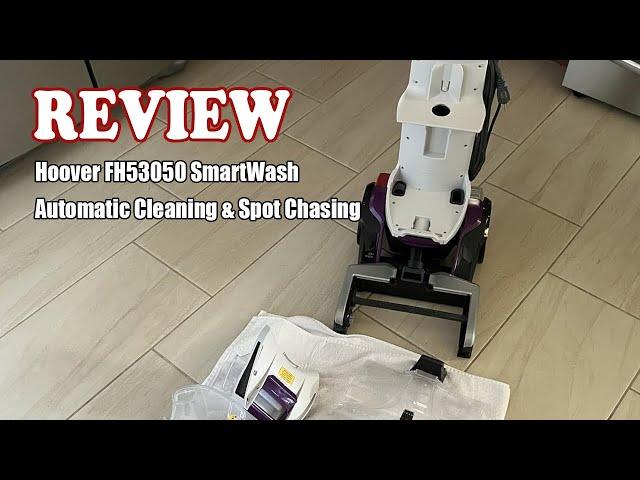 Review Hoover FH53050 SmartWash Automatic Cleaning and Spot Chasing 2024 - Is It Worth The Money?