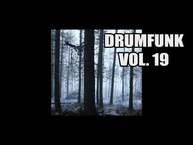 Drumfunk Mix Vol. 19