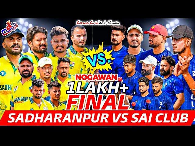 Final-Sadharanpur Club Vs Sai Club Hoshiarpur Cosco Cricket Mania