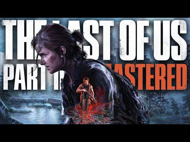 The Last of Us Part 2 Remastered Full Gameplay Walkthrough (Full Game) PS5 4K 60fps