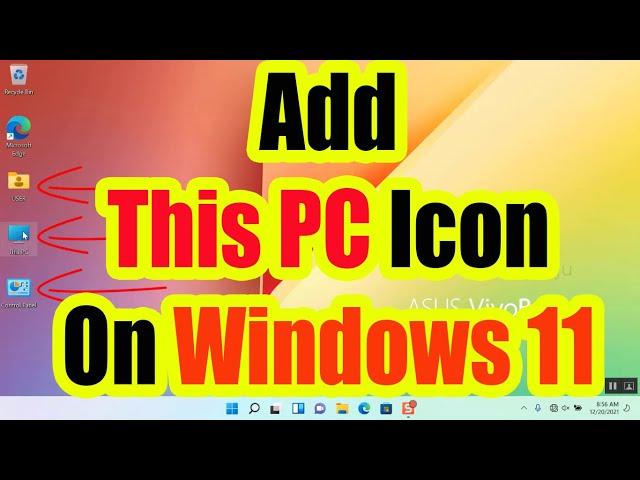 How to Add 'This PC' Icon on Windows 11 Desktop | Step-by-Step Guide. 'My Computer' Icon Windows 11