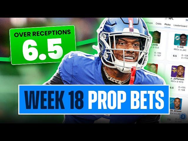 Top 10 NFL Week 18 Player Prop Bets, Picks and Predictions (2024)