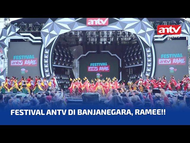Festival Antv Rame Jelas Bikin Rame Banjarnegara