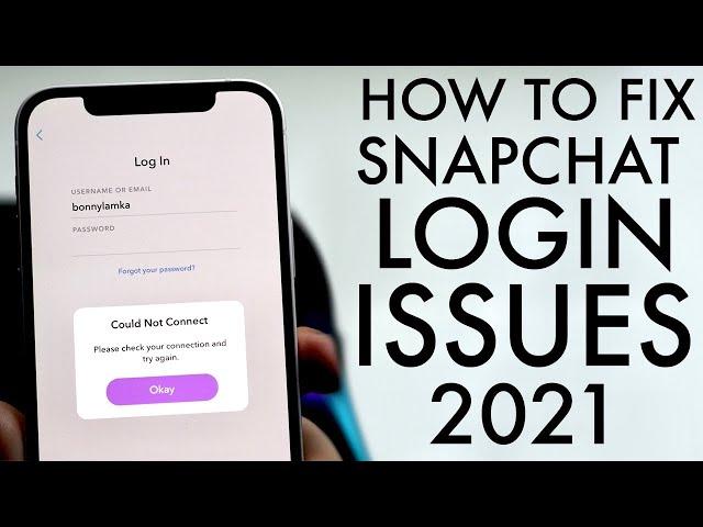 How To Fix Snapchat Login Errors! (2021)