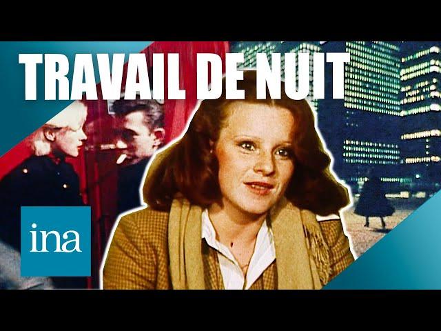 1979 : ces femmes qui travaillent la nuit  | INA Société