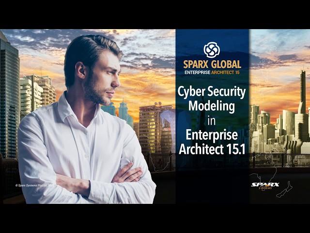 Cyber Security Modeling in Enterprise Architect 15.1