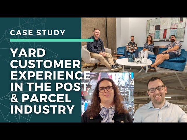 C3 Yard Customer Experience in the Parcel Industry
