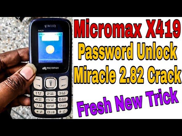 Micromax X419 Password Unlock in 1 Click With Miracle Crack 2021 || @RamuMobileSolution