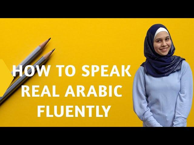 How To Learn and Speak Arabic with Fun and Enjoyable method