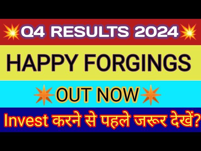 Happy Forgings Q4 Results Happy Forgings Result Happy Forgings Share Latest NewsHappy Forge Share