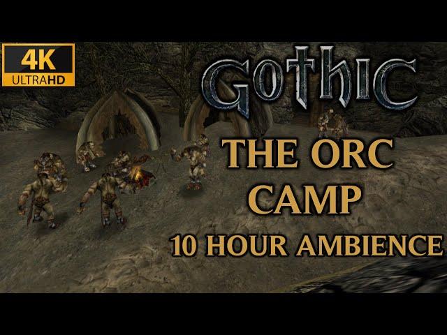 The Orc Camp - 10 Hour Ambience | Gothic 1 Soundtrack (Extended Version)