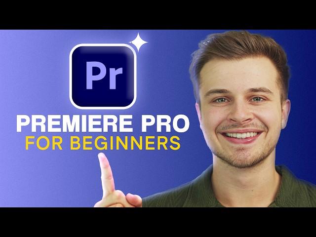 Premiere Pro Tutorial for Beginners | FULL COURSE