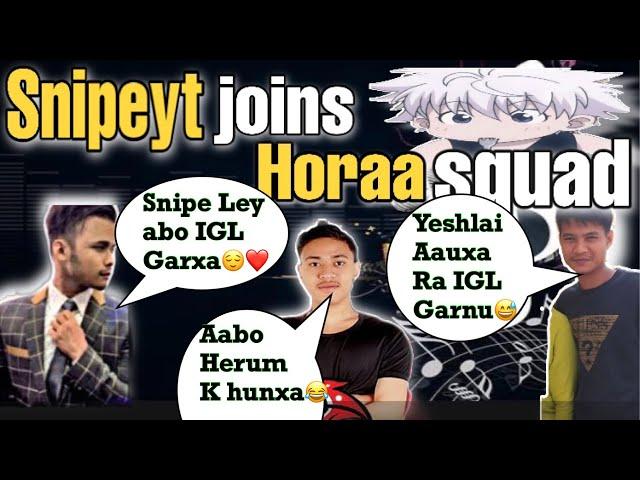 Snipeyt Joins Horaa Squad?||Funny VideoFt.Cr7Horaa,Sekrii,Leembey & Snipeyt️ - PasangV2