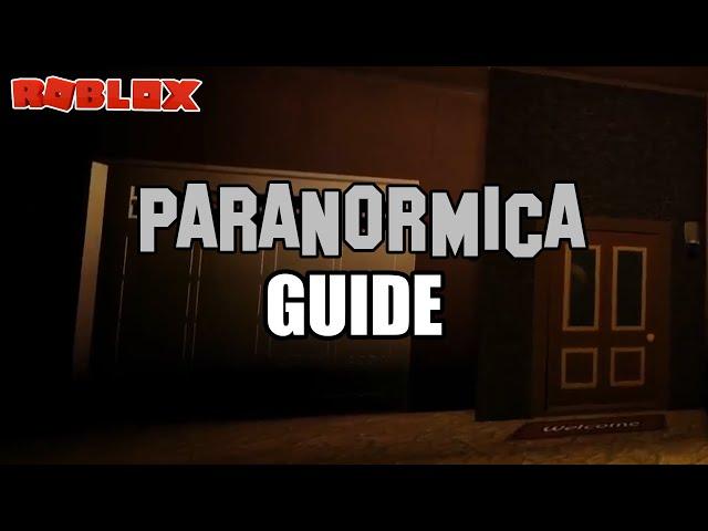 How to play Paranormica | Roblox Phasmophobia Paranormica Guide