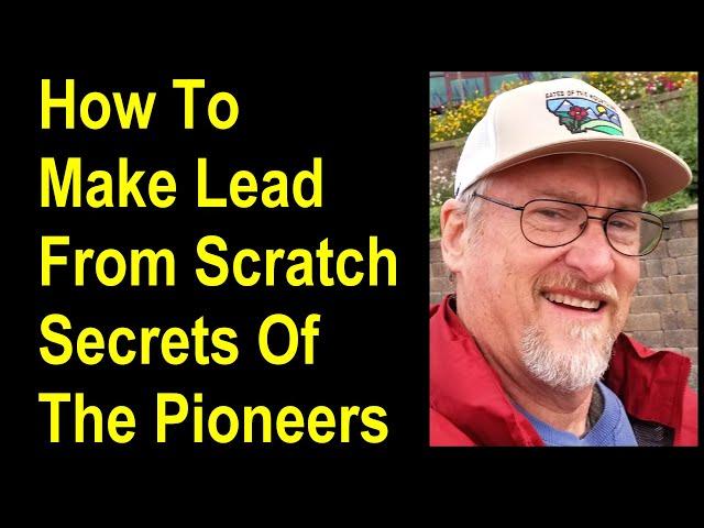 How To Make Lead From Scratch - Pioneer ways of making lead metal