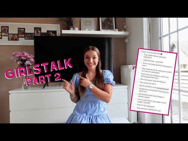 GIRLSTALK PART 2 ​ | Marina Schuster