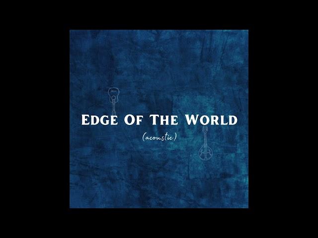 Edge Of The World (acoustic) - Starr & Stucky