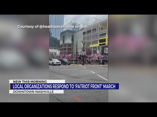 Local organizations denounce 'Patriot Front' march in Nashville