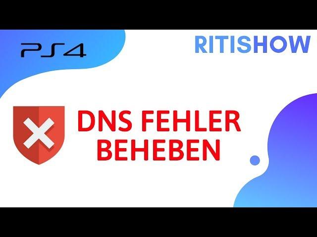 PS4 DNS Fehler beheben