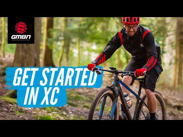 Ultimate Cross Country Mountain Biking Tips | How To Get Started In XC MTB