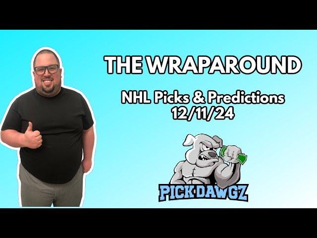 NHL Picks & Predictions Today 12/10/24 | The Wraparound