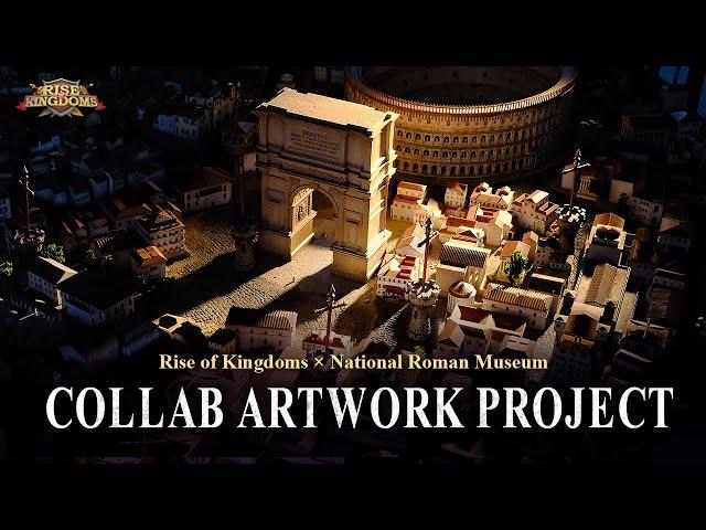 Collab Artwork Project | Rise of Kingdoms x National Roman Museum