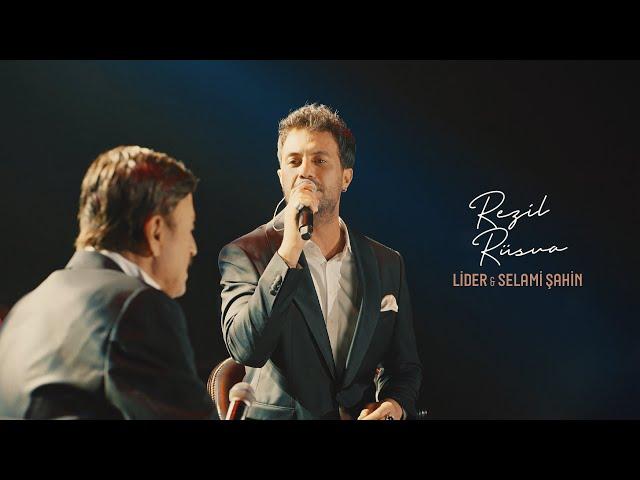 Lider Şahin & Selami Şahin - Rezil Rüsva (Live @ Dubai, UAE)