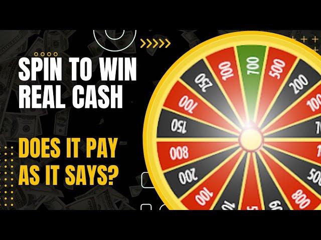 Spin To Win Real Cash Game review: Does it pay as it says?