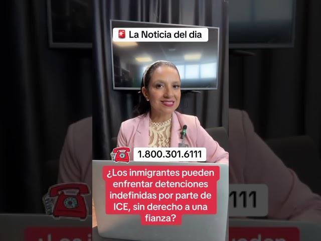 Los Inmigrantes pueden enfrentar detenciones indefinidas por parte de ICE sin derecho a una fianza