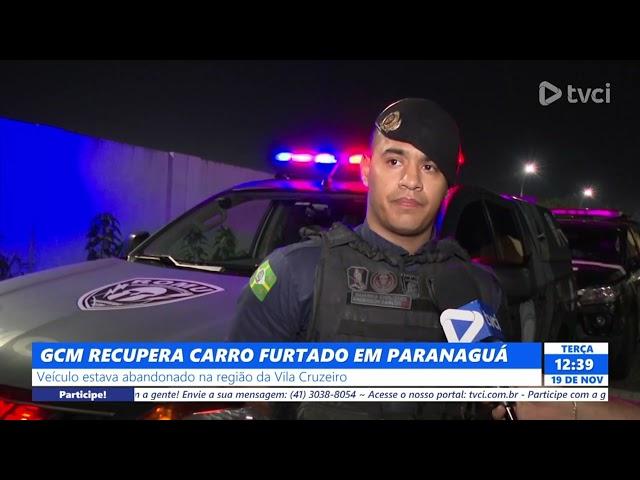 GCM RECUPERA CARRO FURTADO EM PARANAGUÁ