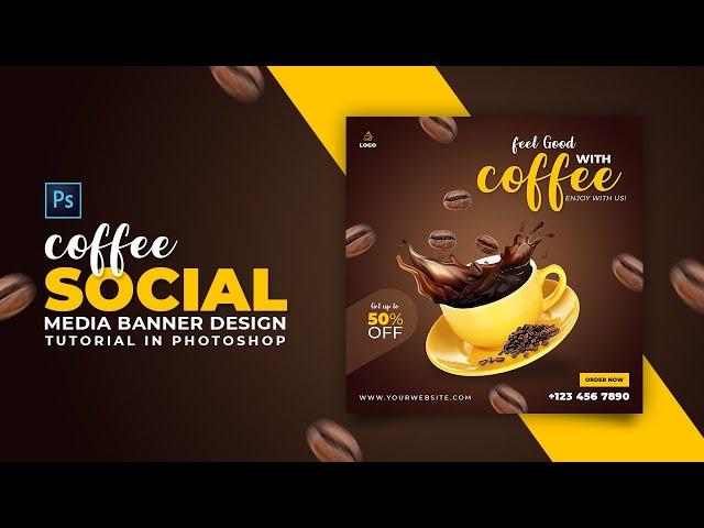 How to Design Coffee Social Media Banner | Adobe Photoshop Tutorial | Speed Art | Grafix Mentor