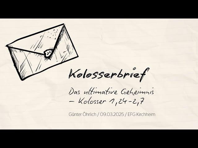 Kolosserbrief - Das ultimative Geheimnis // EFG Livestream vom 9.03.2025