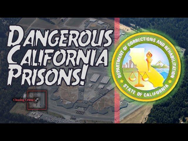 The Top 5 Most VIOLENT Prisons in California: Unveiling the Carnage