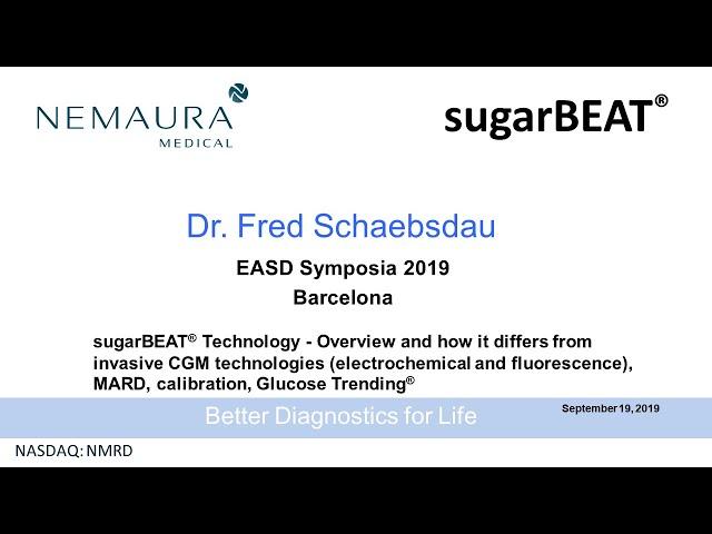 Nemaura Medical EASD Symposia 2019 - Dr Fred Schaebsdau Presentation